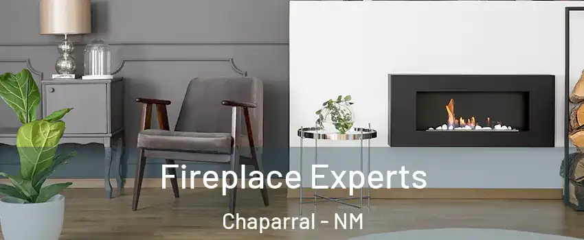  Fireplace Experts Chaparral - NM