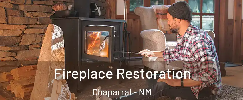  Fireplace Restoration Chaparral - NM